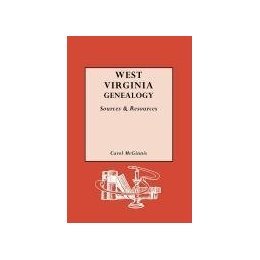 【预售】West Virginia Genealogy: Sources and Resources