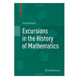 【预售】Excursions in the History of Mathematics