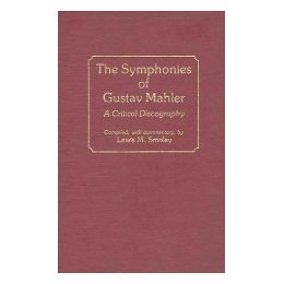 现货 【】The Symphonies of Gustav Mahler: A Critical