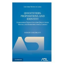 【预售】Quantifiers, Propositions and Identity: Admissible