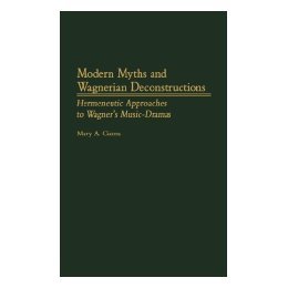 【预售】Modern Myths and Wagnerian Deconstructions: