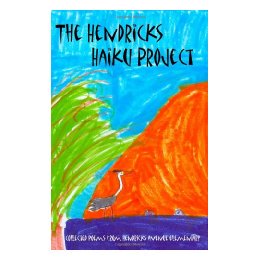 【预售】The Hendricks Haiku Project