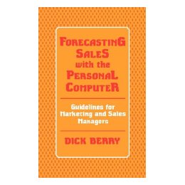 【预售】Forecasting Sales with the Personal Computer:-封面