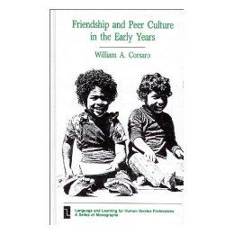 【预售】Friendship and Peer Culture in the Early Years