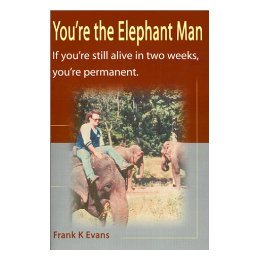 【预售】You're the Elephant Man: If You're Still Alive After