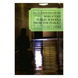 【预售】Who Stole Public Schools from the Public?: Voices