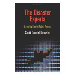 【预售】The Disaster Experts: Mastering Risk in Modern