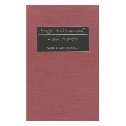 预售 Bio Sergei Bibliography Rachmaninoff
