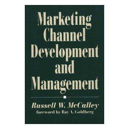 【预售】Marketing Channel Development and Management