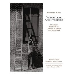 【预售】Invitation to Vernacular Architecture: A Guide to