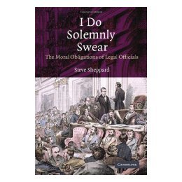 【预售】I Do Solemnly Swear: The Moral Obligations of Legal