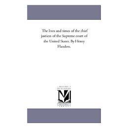 【预售】The Lives and Times of the Chief Justices of the