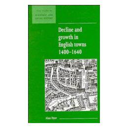 【预售】Decline and Growth in English Towns 1400 1640