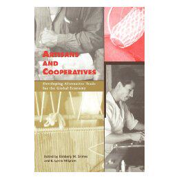 【预售】Artisans and Cooperatives: Developing Alternative