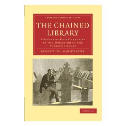 【预售】The Chained Library: A Survey of Four Centuries in
