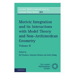 【预售】Motivic Integration and Its Interactions with Model