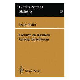 【预售】Lectures on Random Voronoi Tessellations
