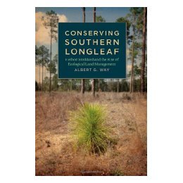 【预售】Conserving Southern Longleaf: Herbert Stoddard and