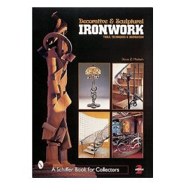 【预售】Decorative & Sculptural Ironwork: Tools, Techniques