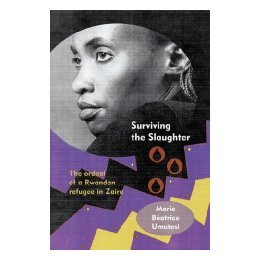 【预售】Surviving the Slaughter: The Ordeal of a Rwandan
