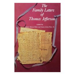 【预售】The Family Letters of Thomas Jefferson