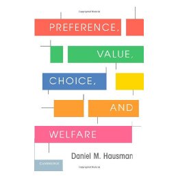 【预售】Preferences, Value, Choice, and Welfare. by Daniel