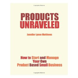 【预售】Products Unraveled: How to Start and Manage Your Own