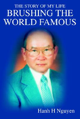 【预售】Brushing the World Famous: The Story of My Life