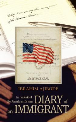 【预售】Diary of an Immigrant: In Pursuit of the American