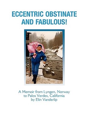 【预售】Eccentric Obstinate and Fabulous!