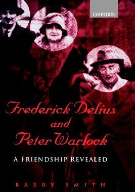 【预售】Frederick Delius and Peter Warlock: A Friendship