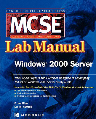 【预售】mcse windows 2000 server: lab manual (exam 70 215)