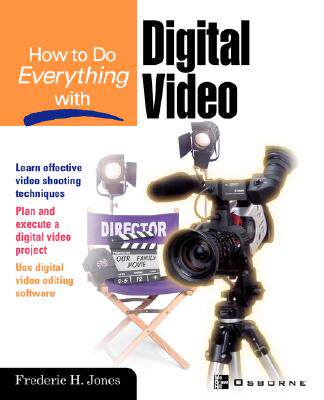 【预售】How to Do Everything with Digital Video