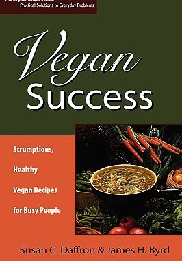 【预售】Vegan Success: Scrumptious, Healthy Vegan Recipes