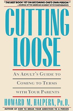 【预售】Cutting Loose: An Adult's Guide to Coming to Terms