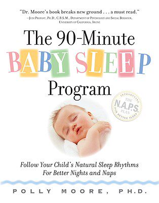 【预订】The 90-Minute Baby Sleep Program: Follow Your