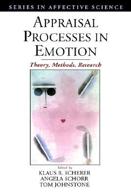 【预售】Appraisal Processes in Emotion: Theory, Methods,