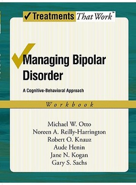 【预售】Managing Bipolar Disorder: A Cognitive-Behavioral