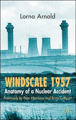 【预售】Windscale 1957: Anatomy of a Nuclear Accident