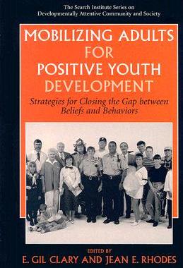【预售】Mobilizing Adults for Positive Youth Development: