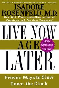 Slow the Now Proven Ways Later Live Age Down 预售