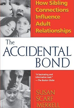 【预售】The Accidental Bond: How Sibling Connections