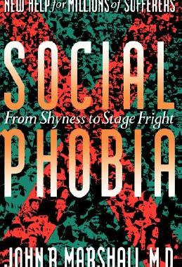 【预售】Social Phobia: From Shyness to Stage Fright