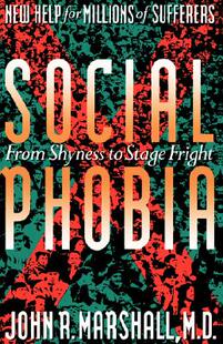 【预售】Social Phobia: From Shyness to Stage Fright