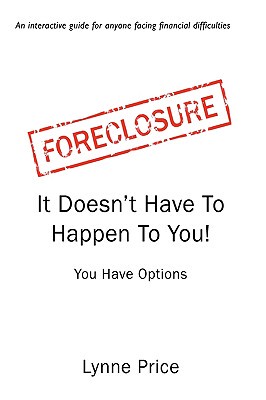 【预售】Foreclosure: It Doesn't Have to Happen to You