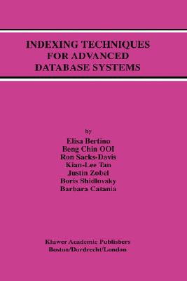 【预售】Indexing Techniques for Advanced Database Systems