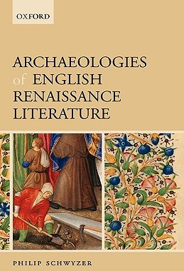 【预售】Archaeologies of English Renaissance Literature