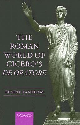 【预售】The Roman World of Cicero's de Oratore