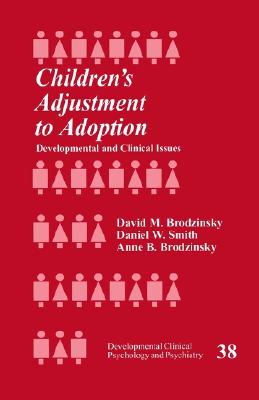 【预售】Children's Adjustment to Adoption: Developmental and