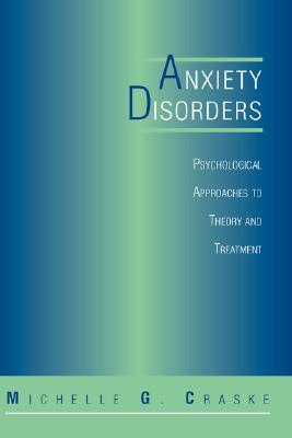 【预售】Anxiety Disorders: Psychological Approaches to